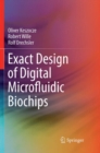 Exact Design of Digital Microfluidic Biochips - Book