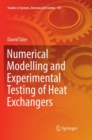 Numerical Modelling and Experimental Testing of Heat Exchangers - Book