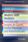 Modern SABR Analytics : Formulas and Insights for Quants, Former Physicists and Mathematicians - Book
