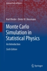 Monte Carlo Simulation in Statistical Physics : An Introduction - Book