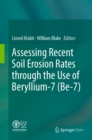Assessing Recent Soil Erosion Rates through the Use of Beryllium-7 (Be-7) - eBook