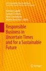 Responsible Business in Uncertain Times and for a Sustainable Future - eBook