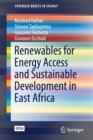 Renewables for Energy Access and Sustainable Development in East Africa - Book