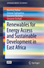 Renewables for Energy Access and Sustainable Development in East Africa - eBook