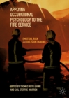 Applying Occupational Psychology to the Fire Service : Emotion, Risk and Decision-Making - eBook