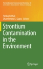 Strontium Contamination in the Environment - Book
