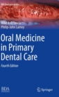 Oral Medicine in Primary Dental Care - Book