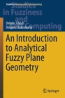 An Introduction to Analytical Fuzzy Plane Geometry - Book