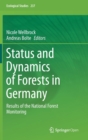Status and Dynamics of Forests in Germany : Results of the National Forest Monitoring - Book