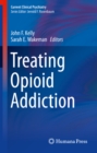 Treating Opioid Addiction - eBook