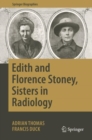 Edith and Florence Stoney, Sisters in Radiology - eBook
