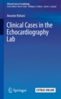 Clinical Cases in the Echocardiography Lab - eBook