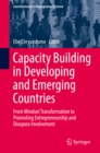 Capacity Building in Developing and Emerging Countries : From Mindset Transformation to Promoting Entrepreneurship and Diaspora Involvement - eBook
