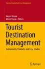 Tourist Destination Management : Instruments, Products, and Case Studies - eBook