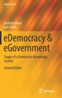 eDemocracy & eGovernment : Stages of a Democratic Knowledge Society - Book