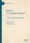 What is Translation History? : A Trust-Based Approach - eBook