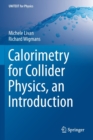 Calorimetry for Collider Physics, an Introduction - Book