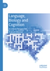 Language, Biology and Cognition : A Critical Perspective - eBook