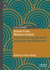 Guanxi in the Western Context : Intra-Firm Group Dynamics and Expatriate Adjustment - eBook