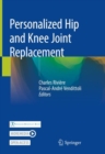 Personalized Hip and Knee Joint Replacement - eBook