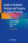 Guide to Pediatric Urology and Surgery in Clinical Practice - Book