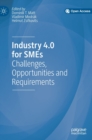 Industry 4.0 for SMEs : Challenges, Opportunities and Requirements - Book
