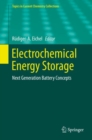 Electrochemical Energy Storage : Next Generation Battery Concepts - Book