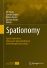Spationomy : Spatial Exploration of Economic Data and Methods of Interdisciplinary Analytics - eBook