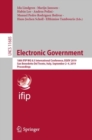 Electronic Government : 18th IFIP WG 8.5 International Conference, EGOV 2019, San Benedetto Del Tronto, Italy, September 2-4, 2019, Proceedings - eBook