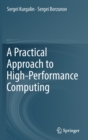 A Practical Approach to High-Performance Computing - Book