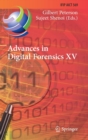 Advances in Digital Forensics XV : 15th IFIP WG 11.9 International Conference, Orlando, FL, USA, January 28-29, 2019, Revised Selected Papers - Book