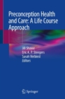 Preconception Health and Care: A Life Course Approach - Book