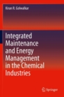 Integrated Maintenance and Energy Management in the Chemical Industries - Book