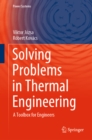 Solving Problems in Thermal Engineering : A Toolbox for Engineers - eBook