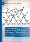 A Framework of Intersectional Risk Theory in the Age of Ambivalence - eBook