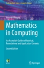 Mathematics in Computing : An Accessible Guide to Historical, Foundational and Application Contexts - eBook