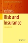Risk and Insurance : A Graduate Text - Book