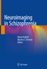 Neuroimaging in Schizophrenia - eBook