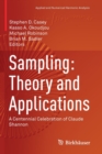 Sampling: Theory and Applications : A Centennial Celebration of Claude Shannon - Book