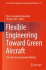 Flexible Engineering Toward Green Aircraft : CAE Tools for Sustainable Mobility - eBook