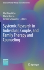 Systemic Research in Individual, Couple, and Family Therapy and Counseling - Book