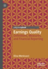 Earnings Quality : Definitions, Measures, and Financial Reporting - Book