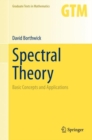 Spectral Theory : Basic Concepts and Applications - eBook