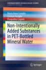 Non-Intentionally Added Substances in PET-Bottled Mineral Water - eBook