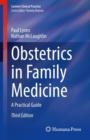 Obstetrics in Family Medicine : A Practical Guide - eBook