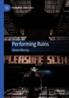 Performing Ruins - eBook