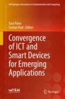 Convergence of ICT and Smart Devices for Emerging Applications - eBook