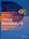 Clinical Neuroanatomy : Brain Circuitry and Its Disorders - Book