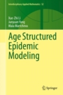 Age Structured Epidemic Modeling - eBook