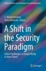A Shift in the Security Paradigm : Global Challenges: Is Europe Ready to Meet Them? - Book